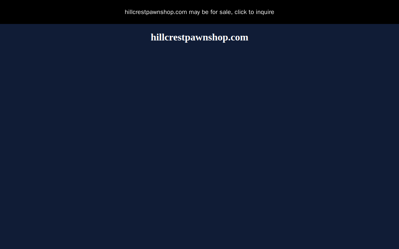Hillcrest Pawnbrokers website preview